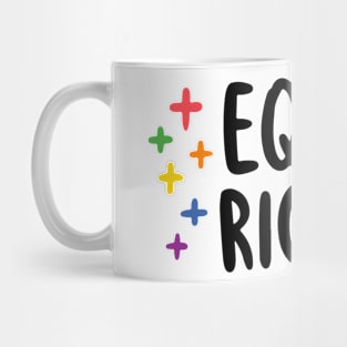 Equal Rights LGBT Mug